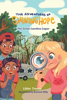 The Great Carolina Caper - Libby Trostle