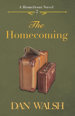 The Homecoming - Dan Walsh