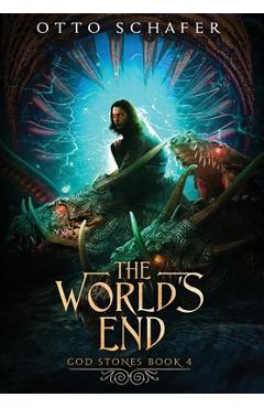 Coperta cărții 'The World's End - Otto Schafer'