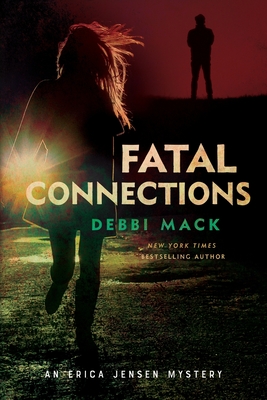 Fatal Connections - Debbi Mack