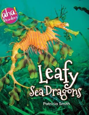 Leafy Sea Dragons - Patricia Smith