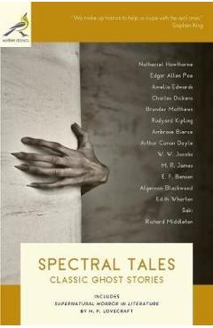 Coperta cărții 'Spectral Tales: Classic Ghost Stories - M. R. James'