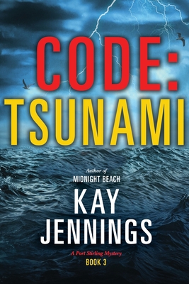 Code: Tsunami - Kay Jennings