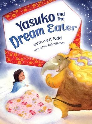 Yasuko and the Dream Eater - A. Kidd