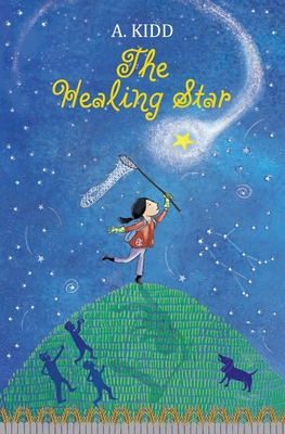 The Healing Star - A. Kidd