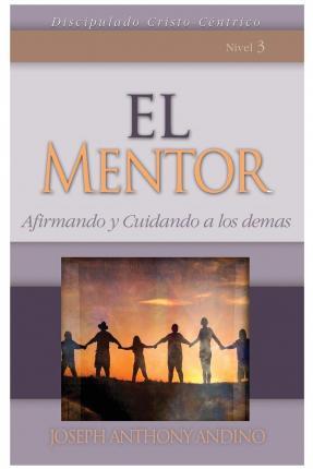 El Mentor - Joseph Anthony Andino
