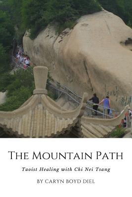 The Mountain Path - Caryn Boyd Diel