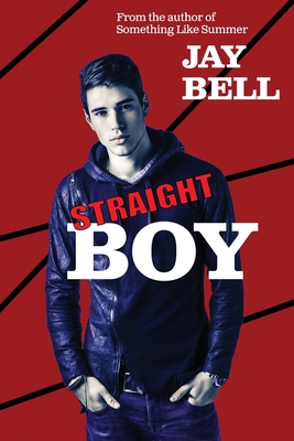 Straight Boy - Jay Bell