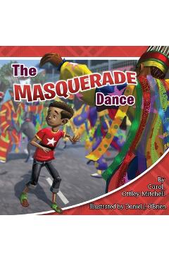 Coperta cărții 'The Masquerade Dance - Carol Ottley-mitchell'