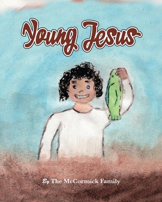 Young Jesus - Mike Mccormick