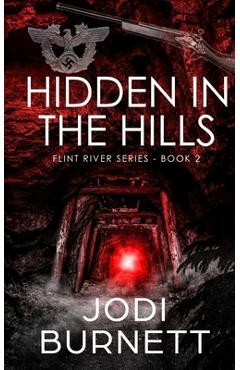 Coperta cărții 'Hidden In The Hills - Jodi L. Burnett'