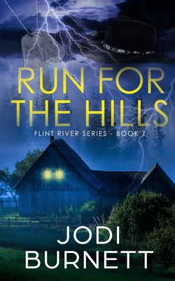 Run For The Hills - Jodi L. Burnett