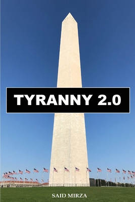 Tyranny 2.0: Satan's War of Terror - Said Mirza