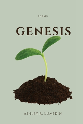 Genesis - Ashley Lumpkin