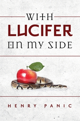 With Lucifer On My Side - Henry Panic