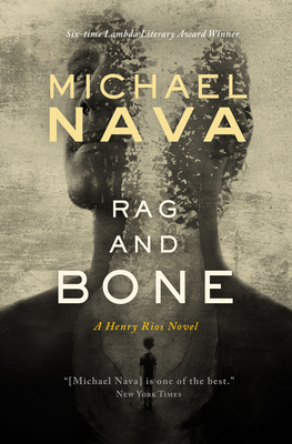 Rag and Bone - Michael Nava