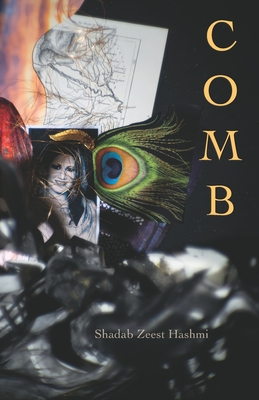 Comb - Shadab Zeest Hashmi