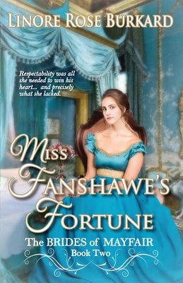 Miss Fanshawe's Fortune - Linore Rose Burkard