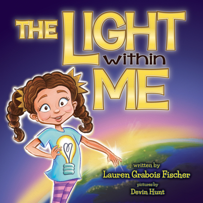 The Light Within Me - Lauren Grabois Fischer