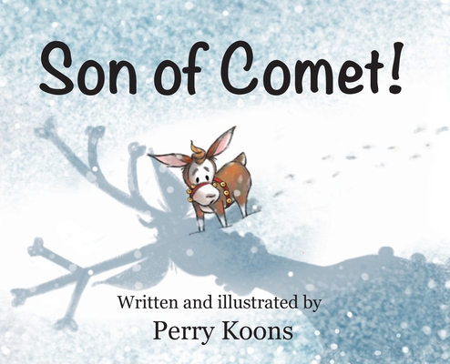 Son of Comet - Perry Koons