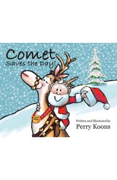 Coperta cărții 'Comet Saves the Day! - Perry Koons'