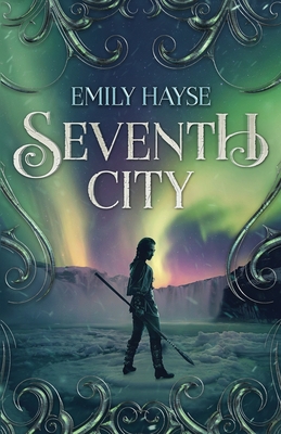 Seventh City - Emily Hayse