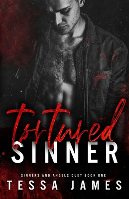 Tortured Sinner - Tessa James