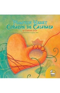 Coperta cărții 'Pumpkin Heart: Corazon de Calabaza - Cristina Oliva'