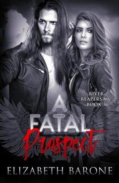 Coperta cărții 'A Fatal Prospect - Elizabeth Barone'