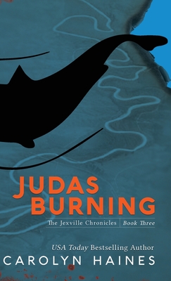 Judas Burning - Carolyn Haines