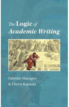 Coperta cărții 'The Logic of Academic Writing - Fabrizio Macagno'