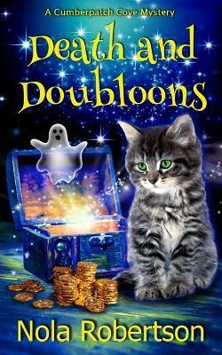 Death and Doubloons - Nola Robertson