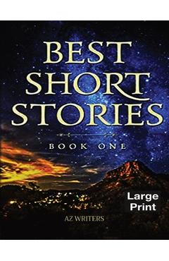 Coperta cărții 'Best Short Stories: Book One - Az Writers'