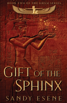 Gift of the Sphinx - Sandy Esene