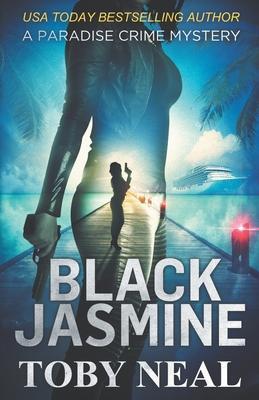 Black Jasmine - Toby Neal