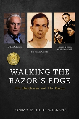 Walking The Razor's Edge: The Dutchman and The Baron - Tommy Wilkens
