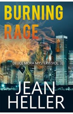 Coperta cărții 'Burning Rage - Jean Heller'