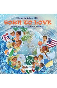 Coperta cărții 'Born to Love - Tejuania Nelson-gill'
