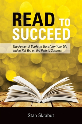 Read to Succeed - Stan Skrabut