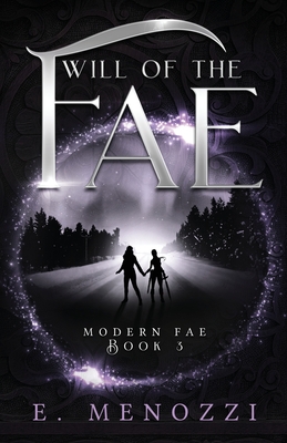 Will of the Fae - E. Menozzi