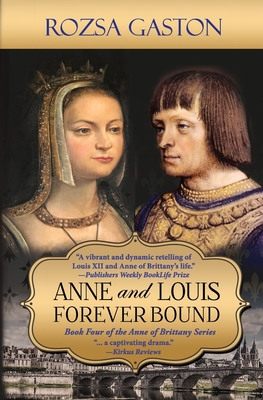 Anne and Louis Forever Bound - Rozsa Gaston