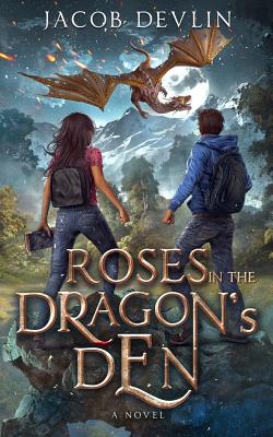 Roses in the Dragon's Den - Jacob Devlin