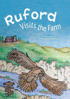 Ruford Visits the Farm - Susan Lienau