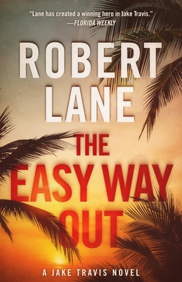 The Easy Way Out - Robert Lane