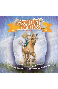 Poza produsului Cowgirl Annie's Wild Ride - Cowgirl Annie