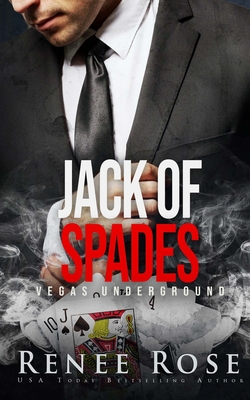Jack of Spades: A Mafia Romance - Renee Rose