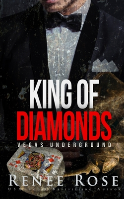 King of Diamonds: A Mafia Romance - Renee Rose