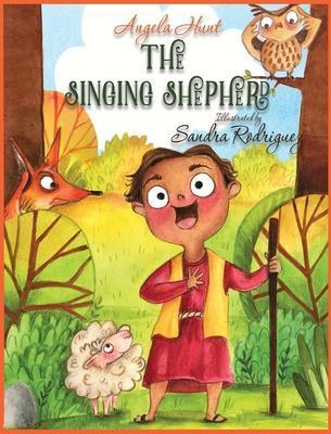 The Singing Shepherd - Angela Hunt