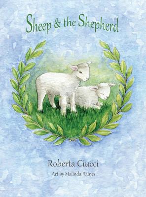 Sheep & the Shepherd - Roberta Ciucci