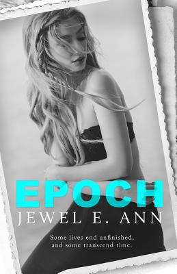 Epoch - Jewel E. Ann